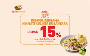 Kafe Betawi - Diskon 15%