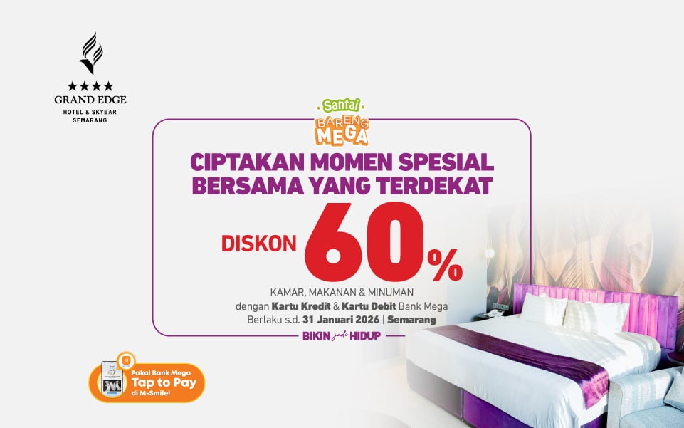 Grand Edge Hotel & Skybar Semarang dengan kartu kredit Bank Mega