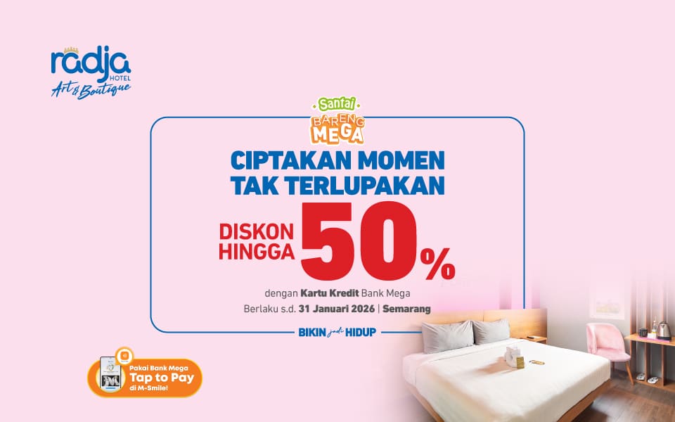 Hotel Radja Semarang - Diskon dengan menggunakan kartu kredit Bank Mega