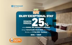 Wyndham Surabaya - Diskon hingga 25%