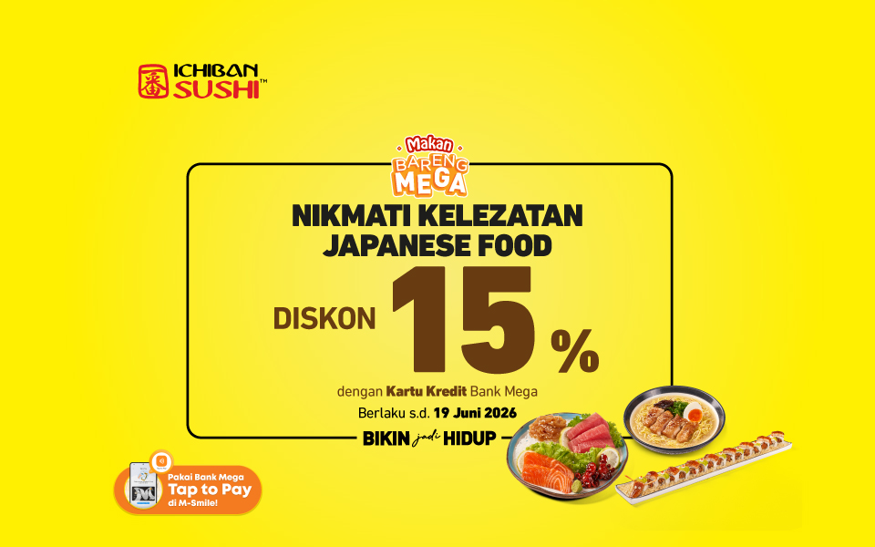 Ichiban sushi dengan kartu kredit Bank Mega