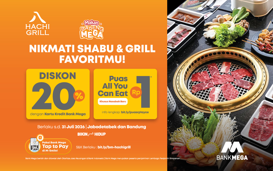 Hachi Grill dengan Kartu Kredit Bank Mega