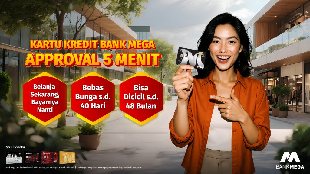 Kartu Kredit Bank Mega Approval 5 Menit
