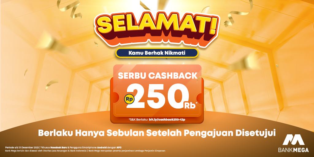 Promo Cashback 250 Ribu