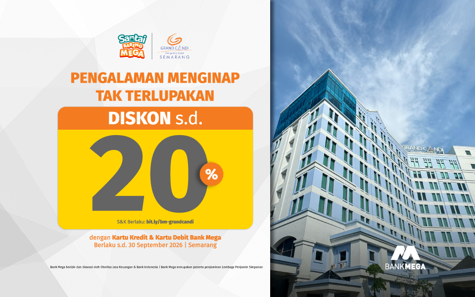 promo hotel grand candi Semarang dengan kartu kredit Bank Mega