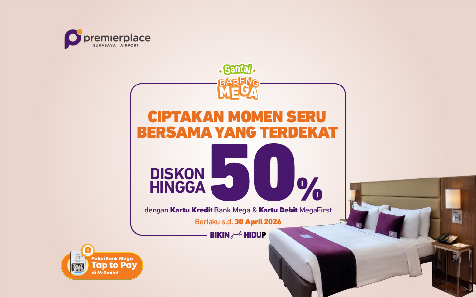 promo hotel premierplace Surabaya dengan kartu kredit Bank Mega