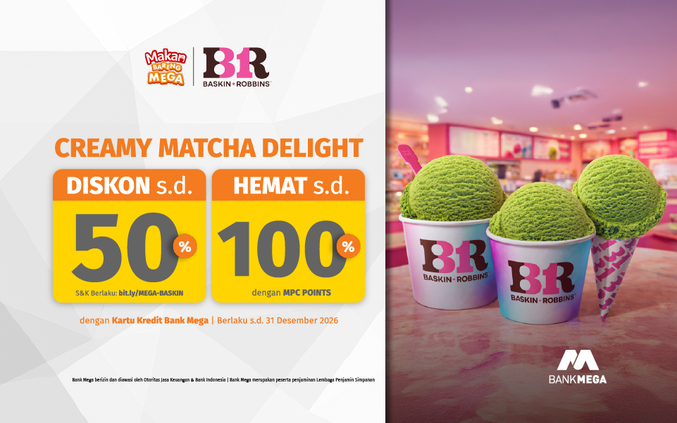 Promo Baskin Robbins Diskon hingga 50 Persen dengan Kartu Kredit Bank Mega