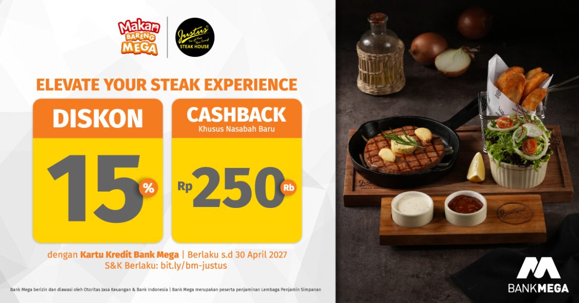 Promo Justus Steakhouse: Diskon 15% untuk Steak Hemat