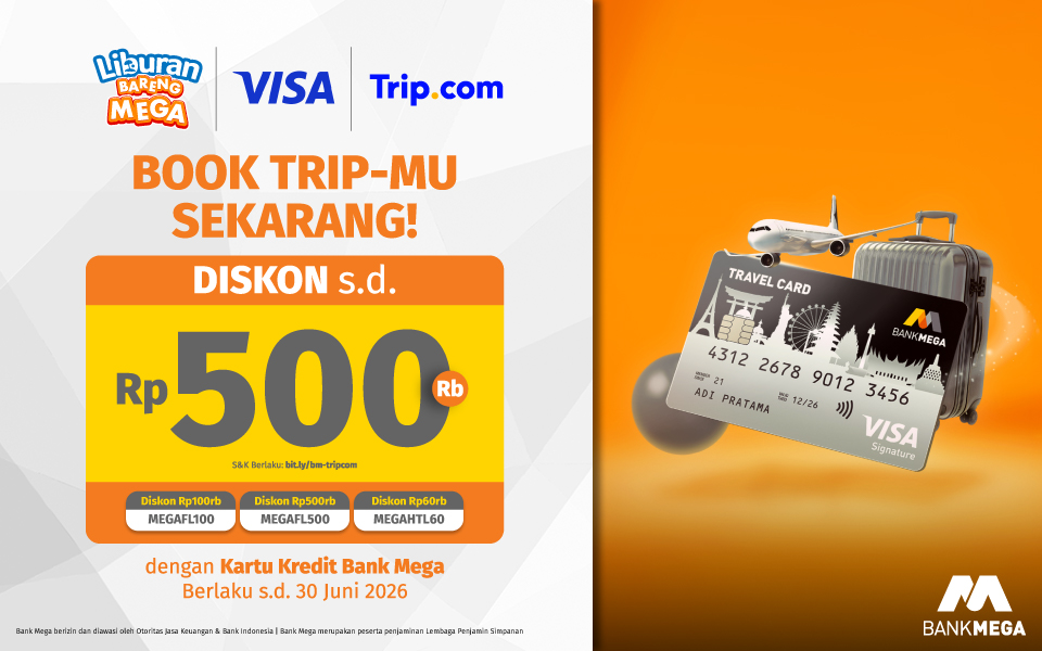 Promo trip.com dengan kartu kredit Bank Mega 2026