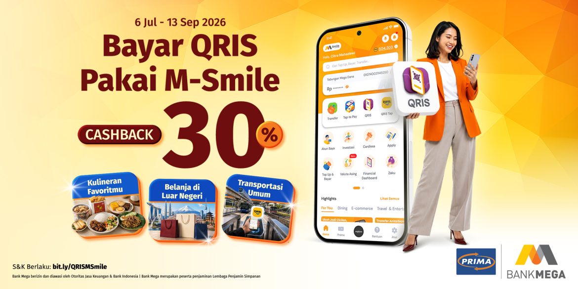 Bayar Apa Saja Makin Praktis dengan QRIS di M-Smile Ada Cashback